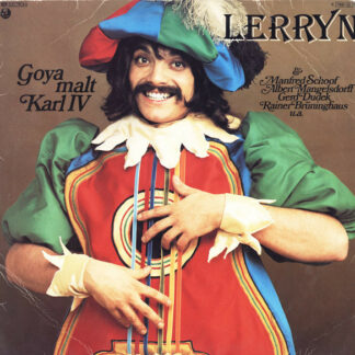 Lerryn - Goya Malt Karl IV (LP, Album)