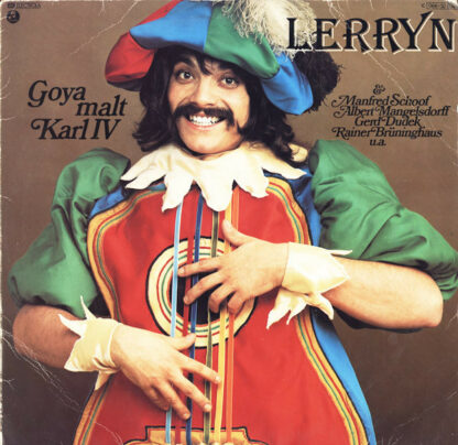 Lerryn - Goya Malt Karl IV (LP, Album)