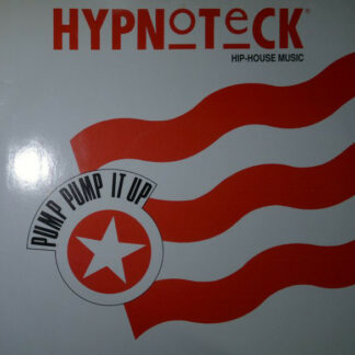 Hypnoteck - Pump Pump It Up (12")