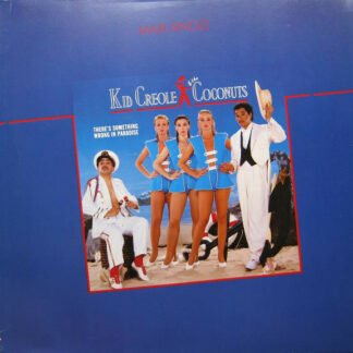 Kid Creole & The Coconuts* - There's Something Wrong In Paradise (12", Maxi)