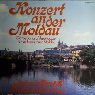 Antonín Dvořák / Bedřich Smetana - Karel Ančerl, Karel Šejna, Zdeněk Chalabala - Konzert an der Moldau (LP, Comp)