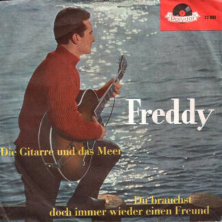 Freddy* - Die Gitarre Und Das Meer (7", Single, Mono)