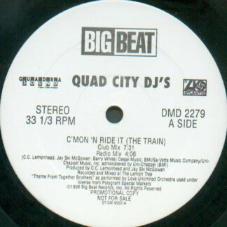 Quad City DJ's - C'Mon 'N Ride It (The Train) (12", Promo)