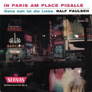 Ralf Paulsen - In Paris Am Place Pigalle (Flexi, 7", Mono)