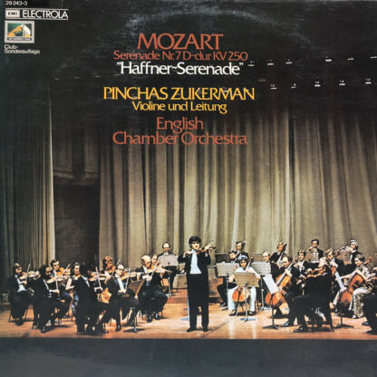Mozart*, Pinchas Zukerman, English Chamber Orchestra - Serenade Nr.7 D-Dur KV 250 "Haffner-Serenade" (LP, Album, Club)
