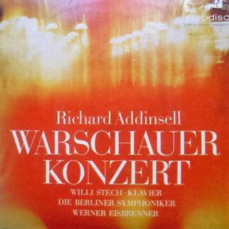 Richard Addinsell, Willi Stech, Die Berliner Symphoniker*, Werner Eisbrenner - Warschauer Konzert (7", Single)