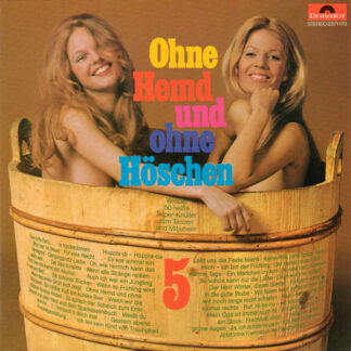 Unknown Artist - Ohne Hemd Und Ohne Höschen 5 (LP)