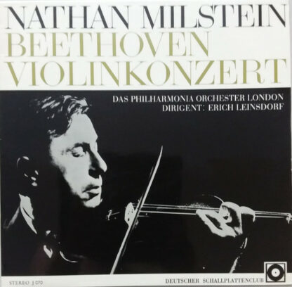 Nathan Milstein, Beethoven*, Das Philharmonia Orchester London*, Erich Leinsdorf - Violinkonzert (LP, S/Edition)