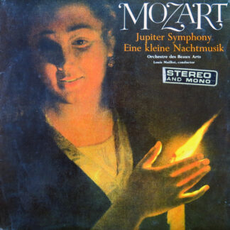 Mozart*, Orchestre Des Beaux Arts*, Louis Maillot - Jupiter Symphony / Eine Kleine Nachtmusik (LP)