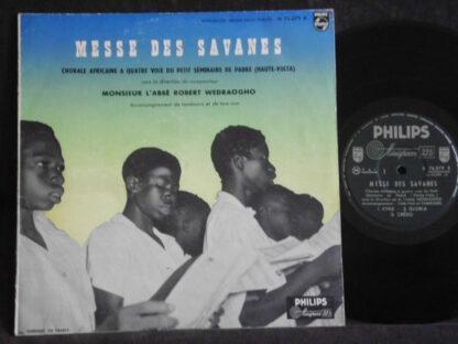 Robert Wedraogho, Chorales Africaine à Quatre Voix Du Petit Seminaire de Pabre - Messe Des Savanes (10", Album, Mono)