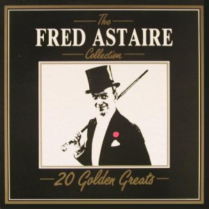 Fred Astaire - The Fred Astaire Collection - 20 Golden Greats (LP, Album, Comp)