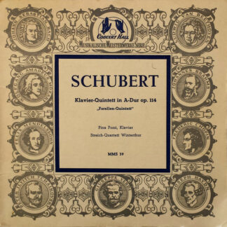 Schubert*, Pina Pozzi, Streich-Quartett Winterthur* - Klavier-Quintett In A-Dur Op. 114 („Forellen-Quintett“) (10", Mono)