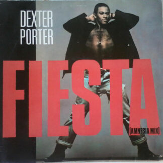 Dexter Porter (2) - Fiesta (Amnesia Mix) (12", Maxi)