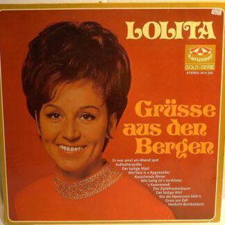 Lolita (3) - Grüsse Aus Den Bergen (LP)