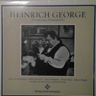 Heinrich George - Porträt Eines Schauspielers (LP)