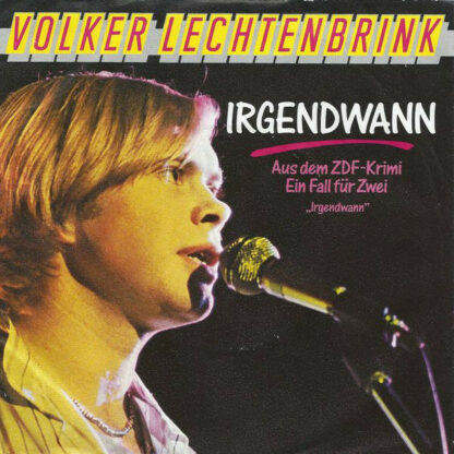 Volker Lechtenbrink - Irgendwann (7", Single)