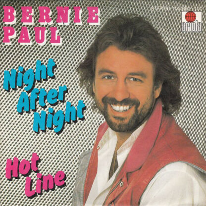 Bernie Paul - Night After Night (7", Single)