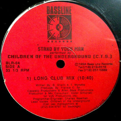 Children Of The Underground - Stand By Your Man (12")