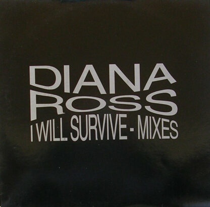 Diana Ross - I Will Survive - Mixes (2x12")