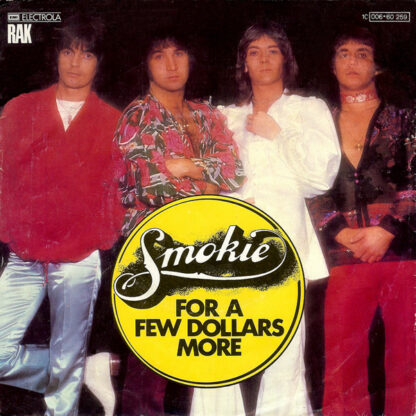 Smokie - For A Few Dollars More (7", Single, EMI)
