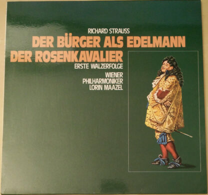 Richard Strauss, Wiener Philharmoniker, Lorin Maazel - Der Bürger Als Edelmann / Der Rosenkavalier (Erste Walzerfolge) (LP, Enh)
