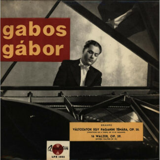 Johannes Brahms, Gabos Gábor* - Változatok egy Paganini témára Op. 35; 16 Walzer Op. 39 (LP)