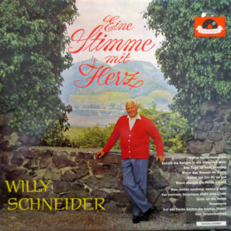 Willy Schneider - Eine Stimme Mit Herz (LP, Comp, RE)