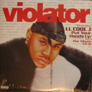 Violator (3) Featuring LL Cool J - Put Your Hands Up (12")