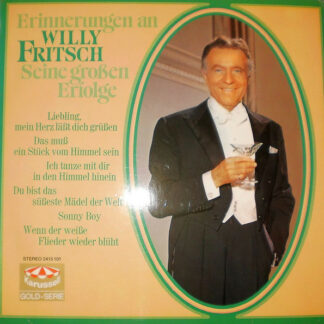 Willy Fritsch - Erinnerungen An Willy Fritsch - Seine Großen Erfolge (LP, Comp)