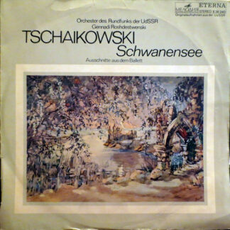 Tschaikowski*, Orchester Des Rundfunks Der UdSSR*, Gennadi Roshdestwenski* - Schwanensee (Ausschnitte Aus Dem Ballett) (LP, RE)