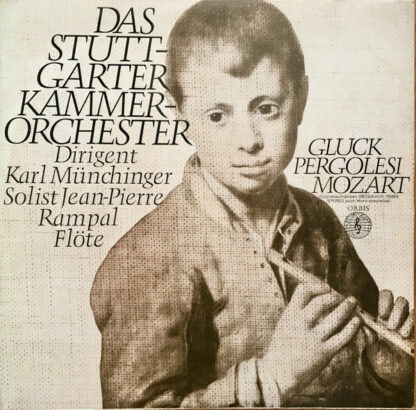 Stuttgarter Kammerorchester, Karl Münchinger, Jean-Pierre Rampal - Gluck, Pergolesi, Mozart (LP, Comp, RE, Ori)
