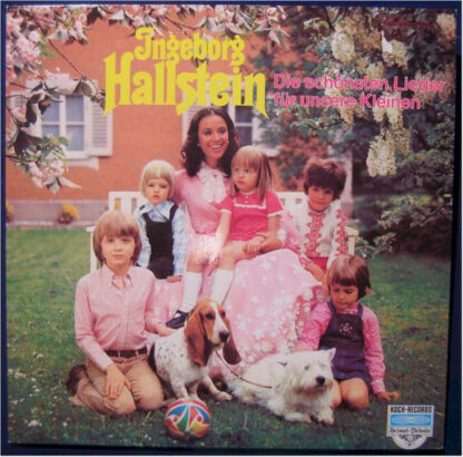 Ingeborg Hallstein - Die Schönsten Lieder Für Unsere Kleinen (LP)