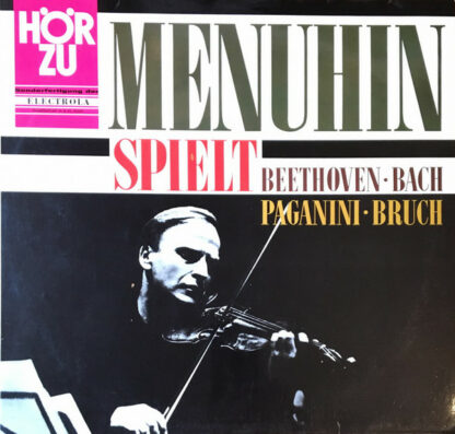 Yehudi Menuhin - Spielt Beethoven, Bach, Paganini, Bruch (LP, Comp)