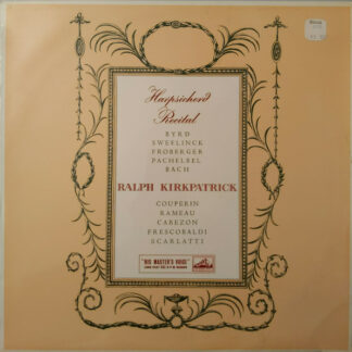 Ralph Kirkpatrick - Harpsichord Recital (LP, Mono, RE)