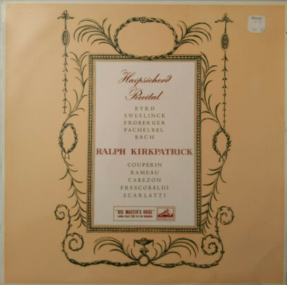 Ralph Kirkpatrick - Harpsichord Recital (LP, Mono, RE)
