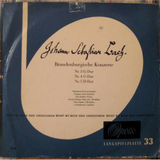 Johann Sebastian Bach - Brandenburgische Konzerte Nr. 3 G-Dur, Nr. 4 G-Dur, Nr. 5 D-Dur (LP)