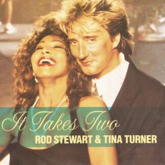 Rod Stewart & Tina Turner - It Takes Two (7", Single, Lar)