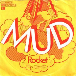 Mud - Rocket (7", Single)