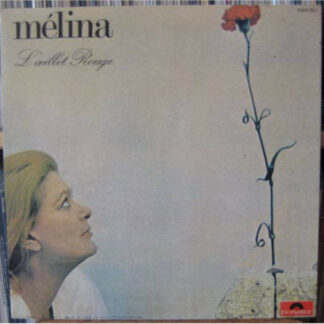 Mélina* - L'œillet Rouge (LP, Album)