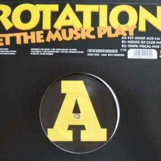 Rotation (5) - Let The Music Play (12")